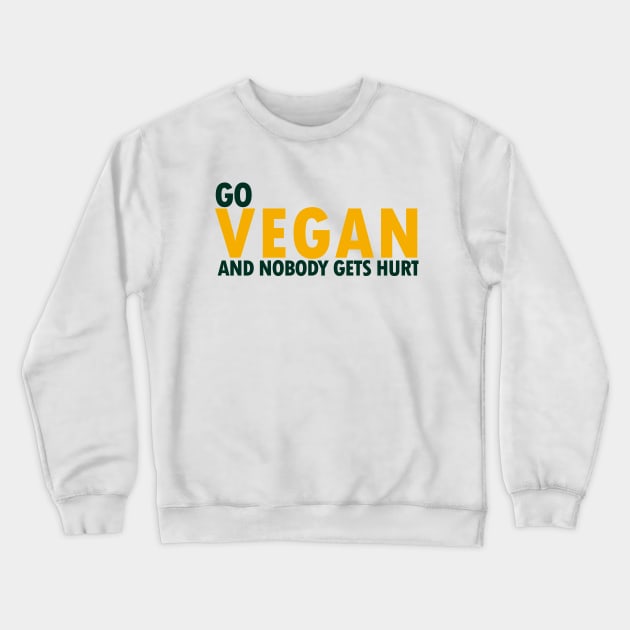 Go Vegan - Vegan, Veggies - D3 Designs Crewneck Sweatshirt by D3Apparels